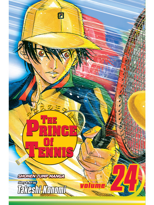 Title details for The Prince of Tennis, Volume 24 by Takeshi Konomi - Available